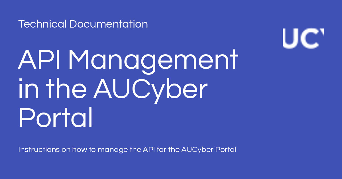 API Management in the AUCyber Portal - Technical Documentation