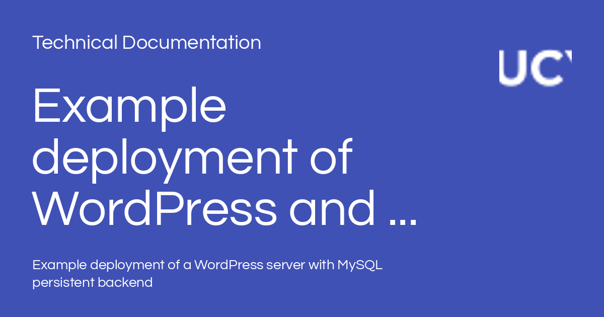 Example deployment of WordPress and MySQL - Technical Documentation