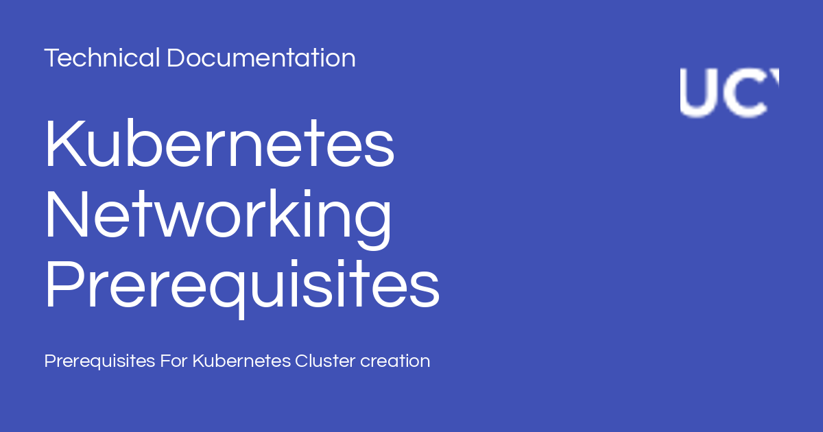 Kubernetes Networking Prerequisites - Technical Documentation