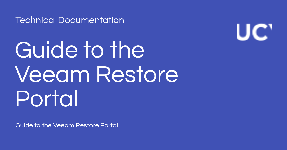 Guide to the Veeam Restore Portal - Technical Documentation
