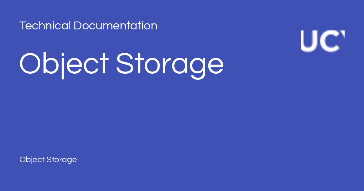 Object Storage - Technical Documentation